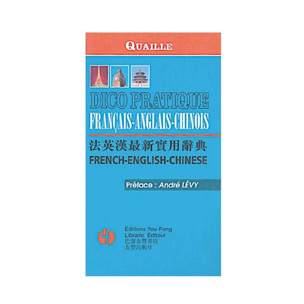 DICO PRATIQUE FRANCAIS-ANGLAIS CHINOIS