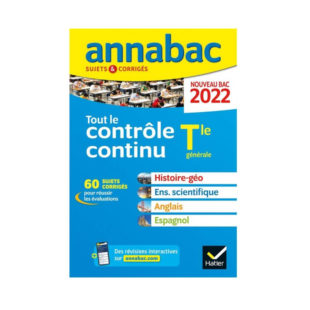 TOUT LE CONTRÔLE CONTINU TLE GÉNÉRALE - SUJETS & CORRIGÉS