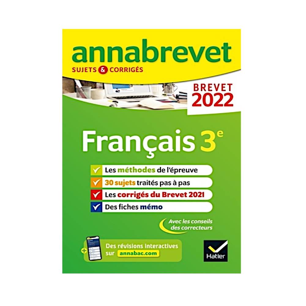 FRANÇAIS 3E - SUJETS & CORRIGÉS